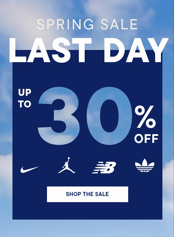 Champs Sports Spring Sale last day creative.